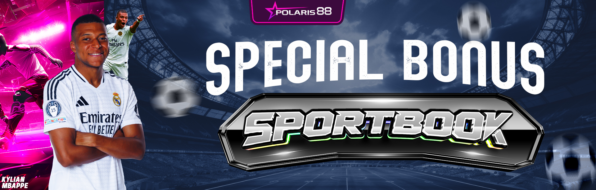 BONUS SPECIAL MEMBER AKTIF SPORTBOOK POLARIS88